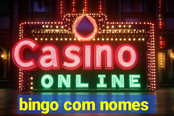 bingo com nomes